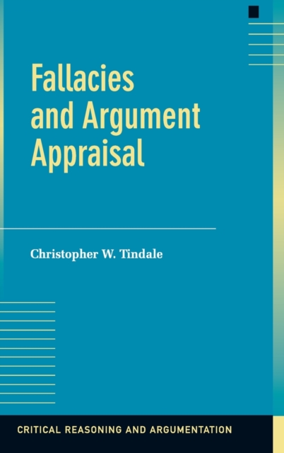 Fallacies and Argument Appraisal, Hardback Book