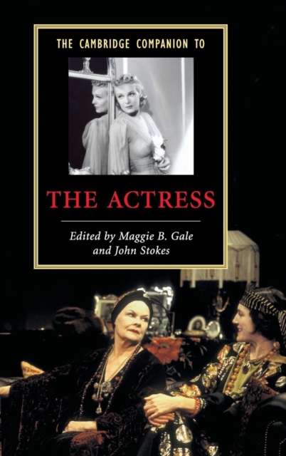 The Cambridge Companion to the Actress, Hardback Book