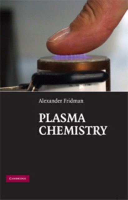 Plasma Chemistry, Hardback Book