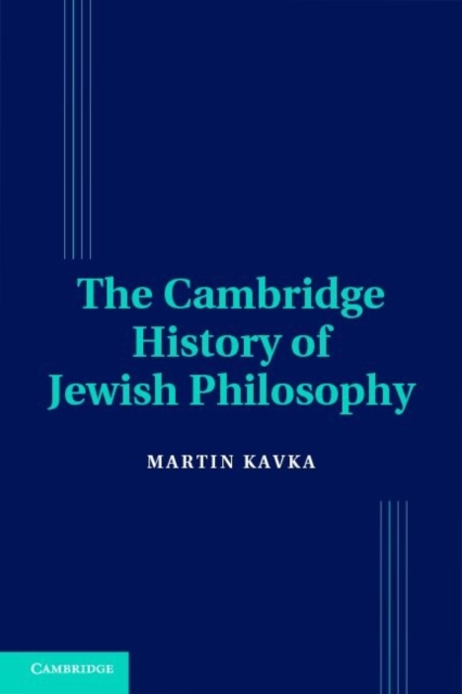 The Cambridge History of Jewish Philosophy : The Modern Era, Hardback Book