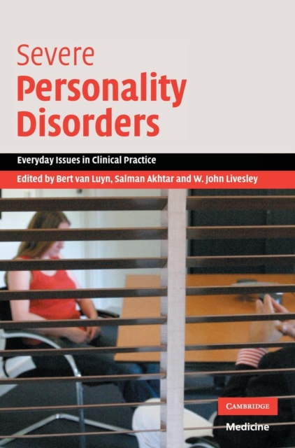 Severe Personality Disorders, Hardback Book