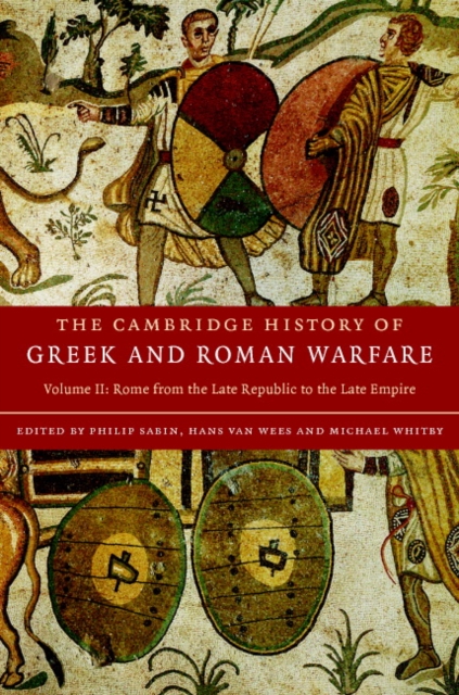 The Cambridge History of Greek and Roman Warfare 2 Volume Hardback Set, Mixed media product Book