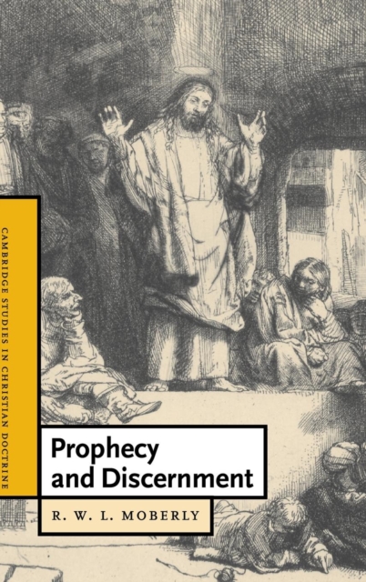Prophecy and Discernment, Hardback Book