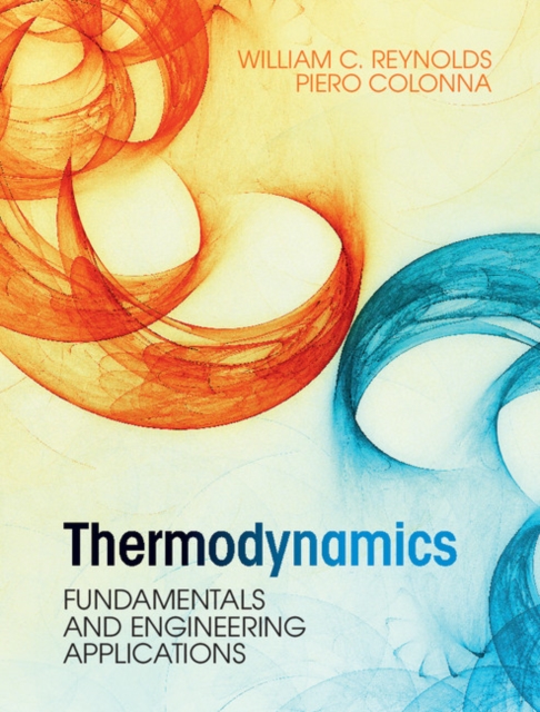 Thermodynamics : Fundamentals and Engineering Applications, Hardback Book