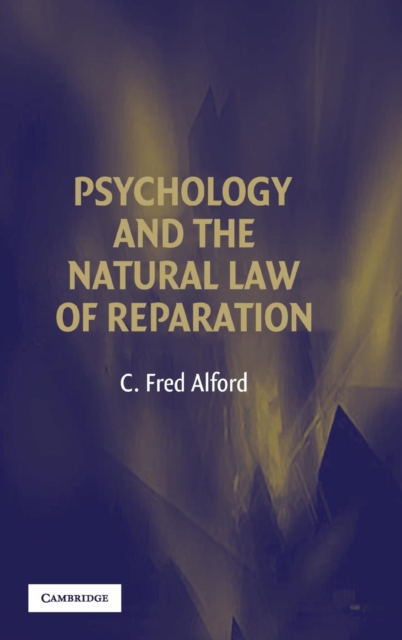 Psychology and the Natural Law of Reparation, Hardback Book