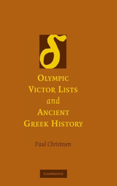 Olympic Victor Lists and Ancient Greek History, Hardback Book
