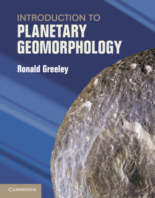 Introduction to Planetary Geomorphology, Hardback Book