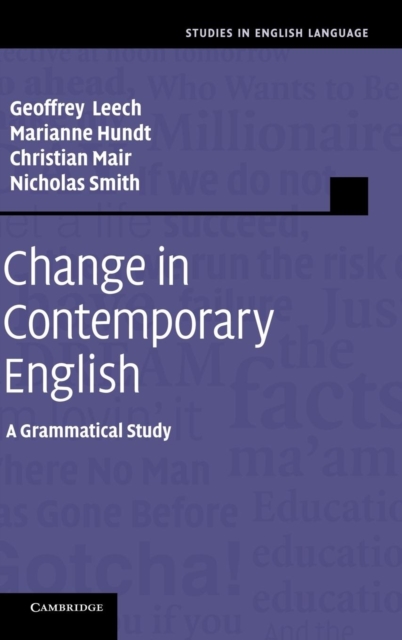 Change in Contemporary English : A Grammatical Study, Hardback Book