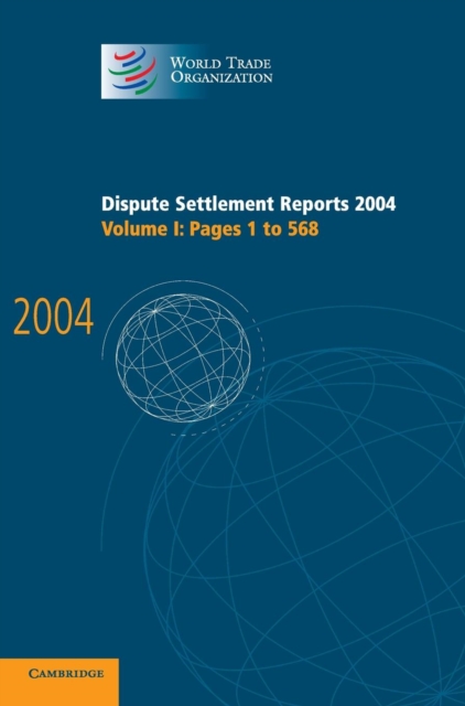 Dispute Settlement Reports 2004:1, Hardback Book