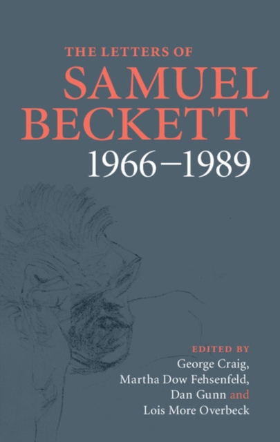 The Letters of Samuel Beckett: Volume 4, 1966-1989, Hardback Book