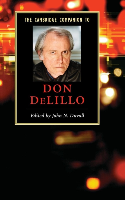 The Cambridge Companion to Don DeLillo, Hardback Book