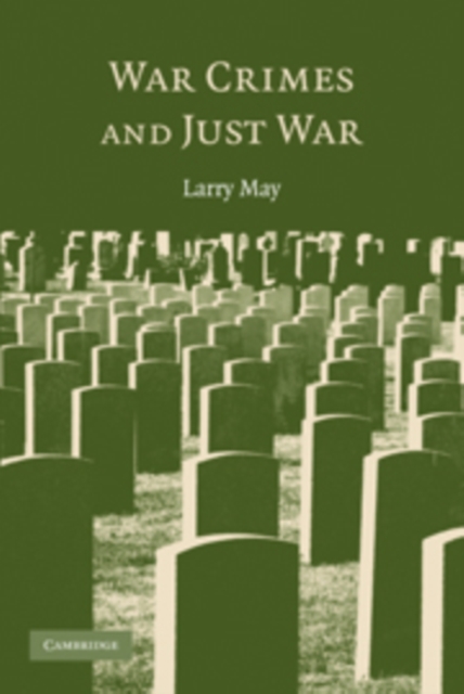 War Crimes and Just War, Hardback Book