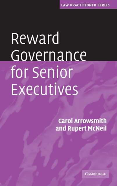 Reward Governance for Senior Executives, Hardback Book