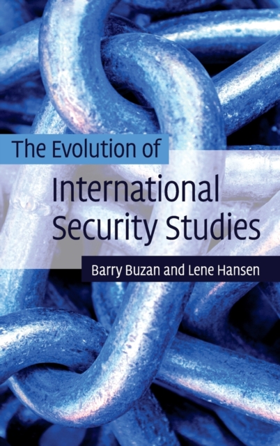 The Evolution of International Security Studies, Hardback Book