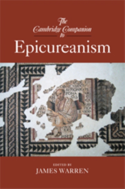The Cambridge Companion to Epicureanism, Hardback Book