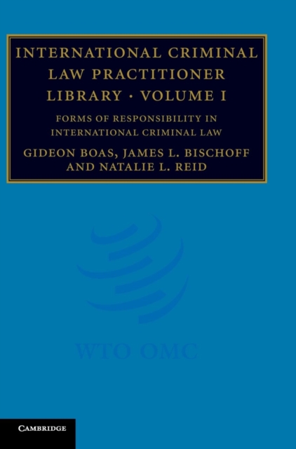 International Criminal Law Practitioner Library, Hardback Book