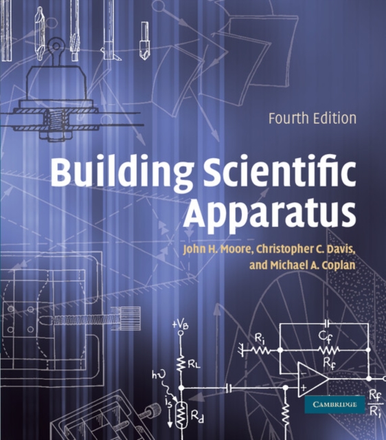 Building Scientific Apparatus, Hardback Book