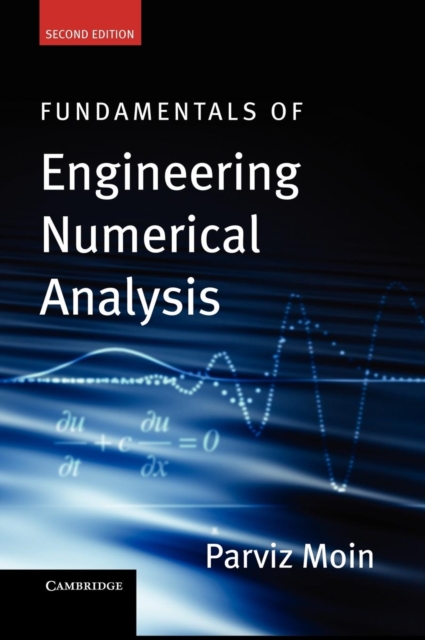 Fundamentals of Engineering Numerical Analysis, Hardback Book
