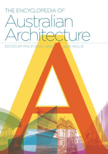 The Encyclopedia of Australian Architecture, Hardback Book