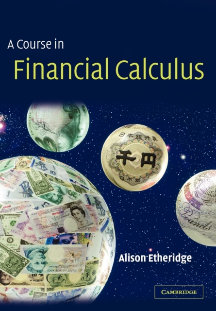 A Course in Financial Calculus, Paperback / softback Book