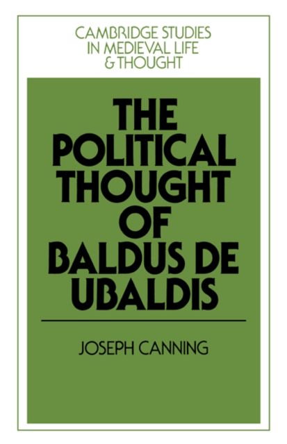 The Political Thought of Baldus de Ubaldis, Paperback / softback Book