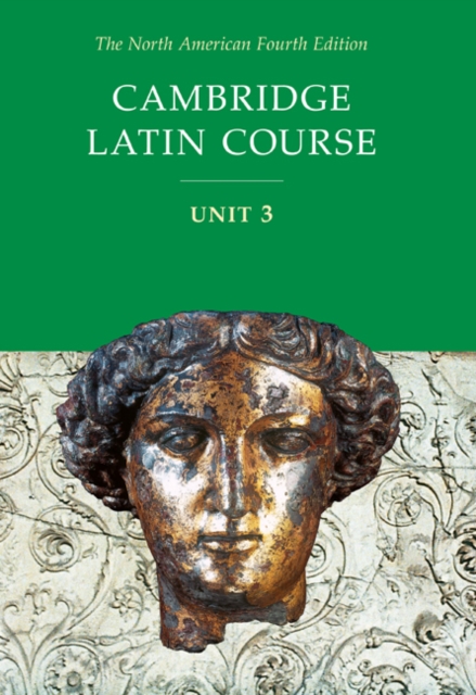 Cambridge Latin Course Unit 3 Student Text North American edition, Paperback Book