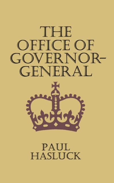 The Office of the Governor-General, Paperback / softback Book