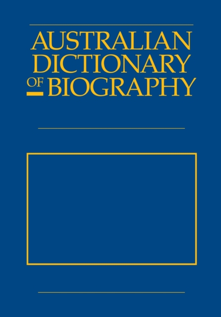 Australian Dictionary of Biography V10, Hardback Book