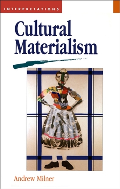 Cultural Materialism, Paperback / softback Book