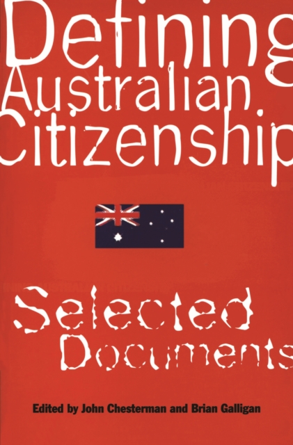 Defining Australian Citizenship, Paperback / softback Book