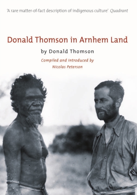Donald Thomson In Arnhem Land, Paperback / softback Book