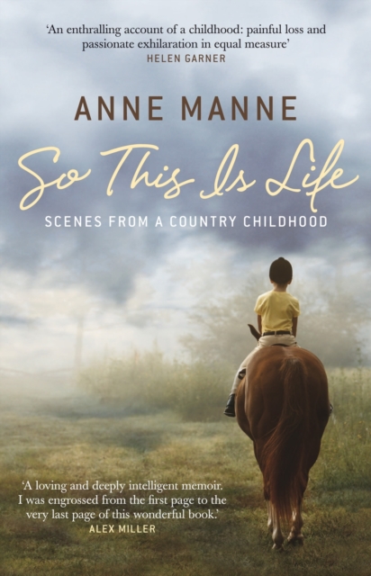 So This Is Life : Scenes from a Country Childhood, Paperback / softback Book