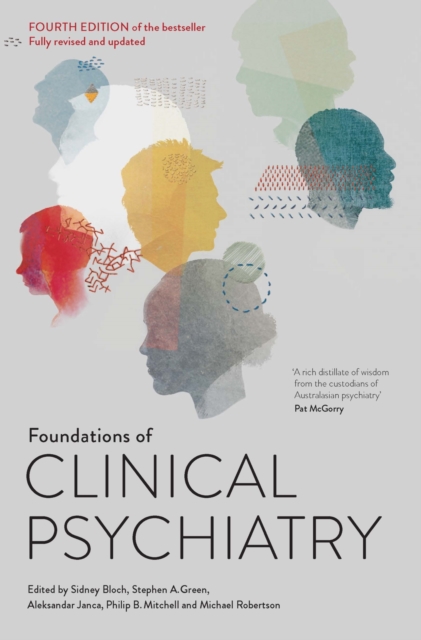 Foundations of Clinical Psychiatry Fourth Edition, Paperback / softback Book