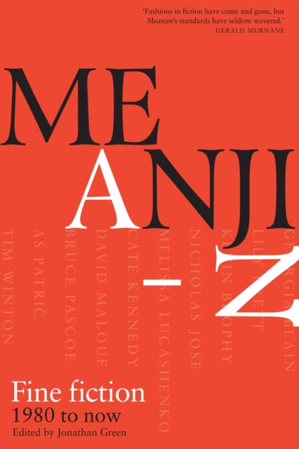 Meanjin A-Z : Fine Fiction 1980 to Now, Paperback / softback Book