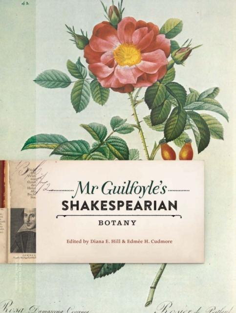 Mr Guilfoyle's Shakespearian Botany, Paperback / softback Book