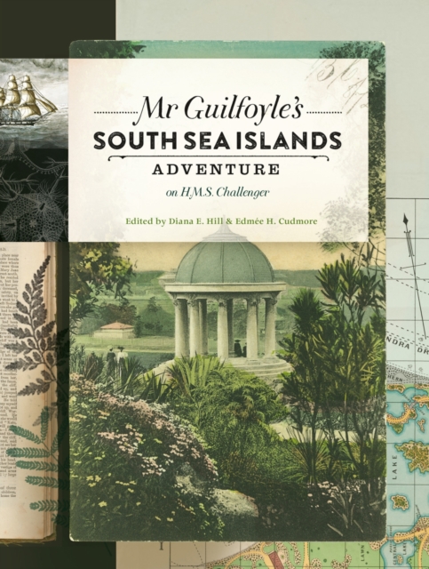 Mr Guilfoyle's South Sea Islands Adventure on HMS Challenger, Paperback / softback Book