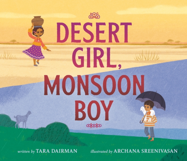Desert Girl, Monsoon Boy, Hardback Book