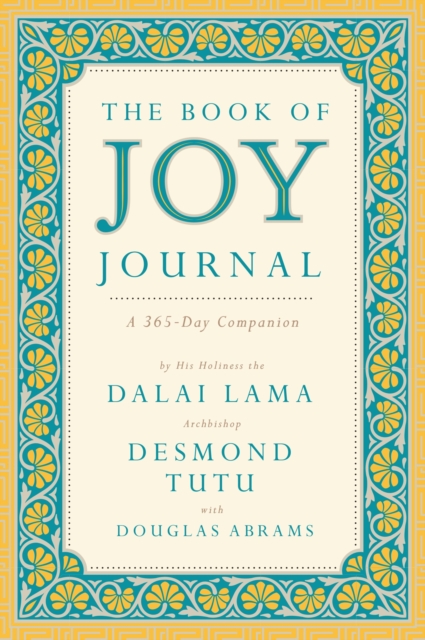 The Book of Joy Journal : A 365 Day Companion, Hardback Book