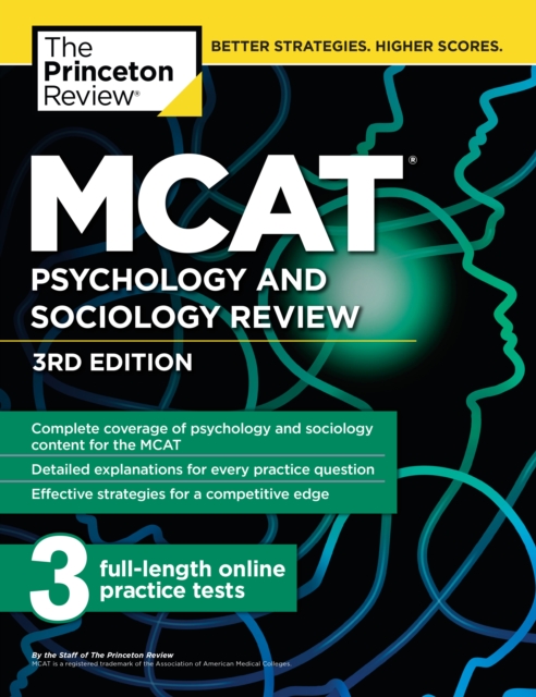 MCAT Psychology and Sociology Review : Complete Behavioral Sciences Content Review + Practice Tests, Paperback / softback Book