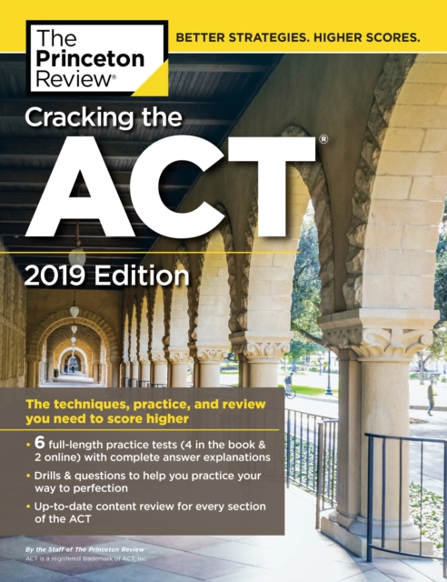 Cracking the ACT with 6 Practice Tests : 6 Practice Tests + Content Review + Strategies 2019 Edition, Paperback / softback Book