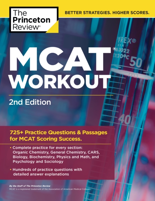 Princeton Review MCAT, Volume 2 : 725+ Practice Questions and Passages for MCAT Scoring Success, Paperback / softback Book