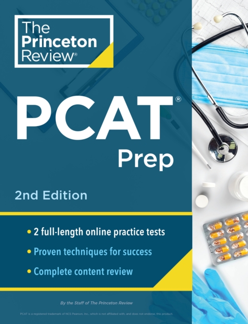 Princeton Review PCAT Prep : Practice Tests + Content Review + Strategies & Techniques for the Pharmacy College Admission Test, Paperback / softback Book