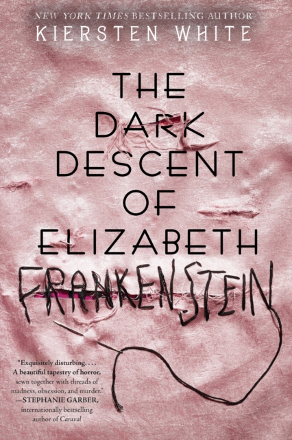 The Dark Descent of Elizabeth Frankenstein, Hardback Book