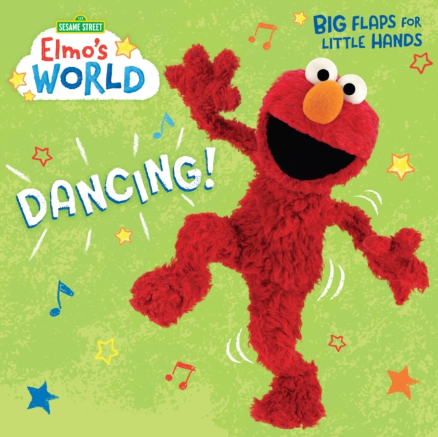 Elmo's World: Dancing! : Sesame Street, Board book Book