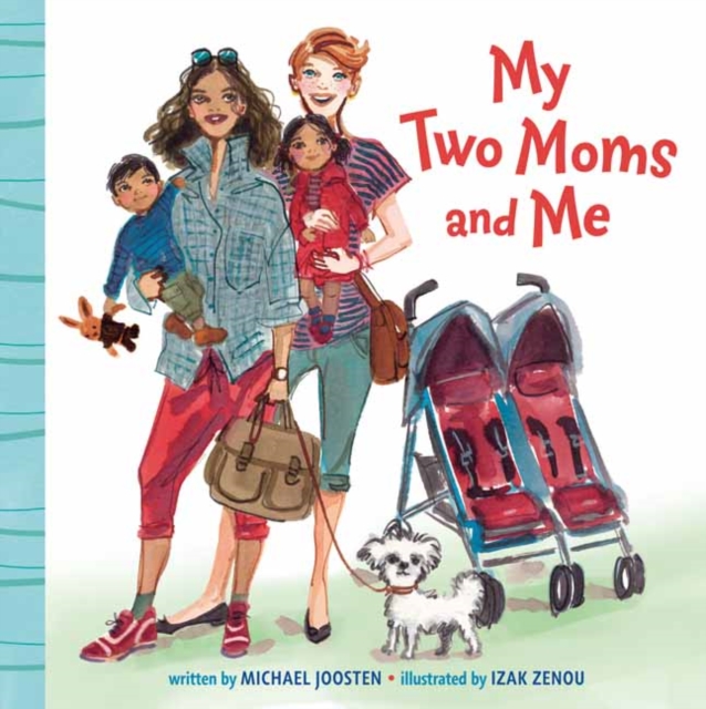 My Two Moms and Me, Board book Book