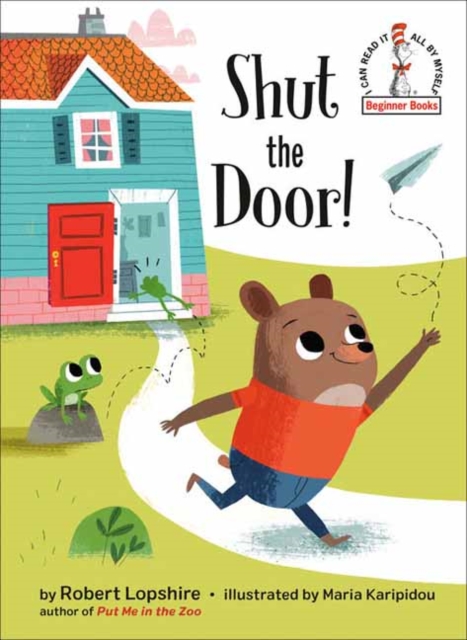 Shut the Door!, Hardback Book