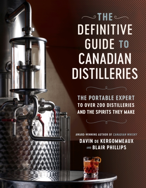 Definitive Guide to Canadian Distilleries, EPUB eBook