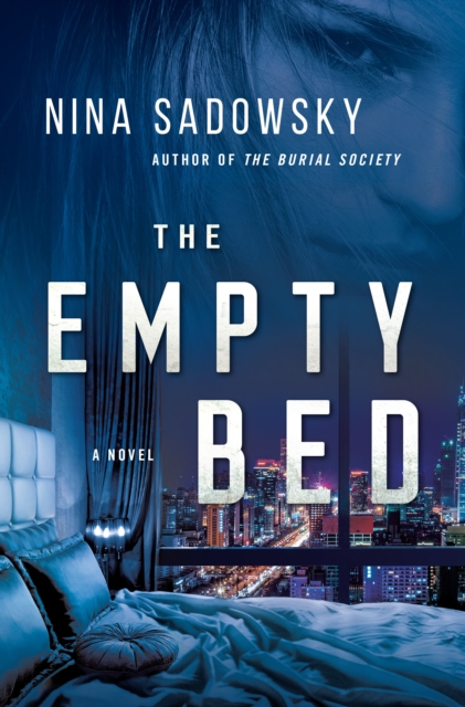 The Empty Bed : A Novel, Hardback Book