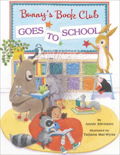 Bunny's Book Club Goes to School, Hardback Book