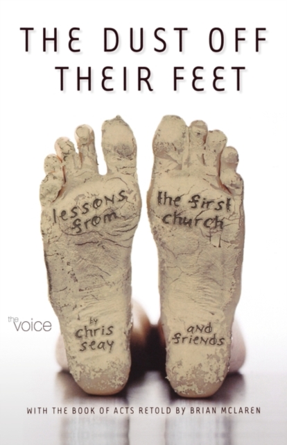 Dust Off Their Feet-Bk-Acts : Lessons from the First Church, Paperback / softback Book